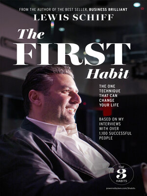 cover image of The First Habit: the One Technique That Can Change Your Life